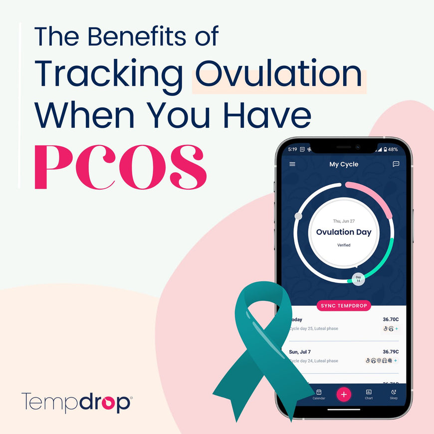 What are the benefits of Tracking Ovulation when you have PCOS